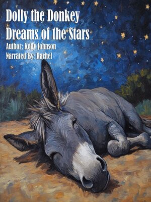 cover image of Dolly the Donkey Dreams of the Stars
